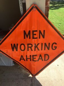 MEN WORKiNG AHEAD Construction Fluorescent Vinyl Road Sign 49 X 49 Man Cave