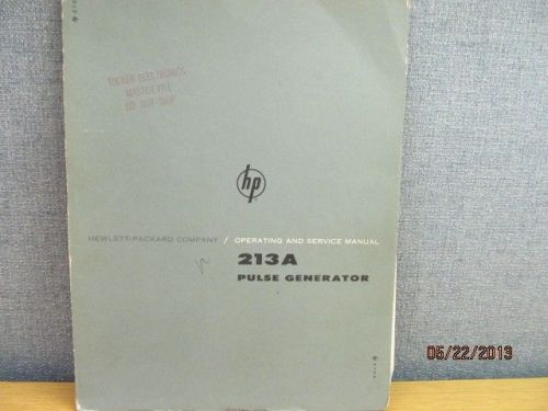 Agilent/HP 213A Pulse Generator Operating Service Manual/schematics S# 136-