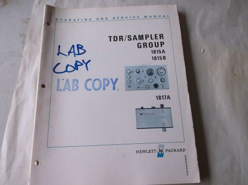 HEWLETT PACKARD TDR/SAMPLER GROUP 1815A 1815B 1817A OPERATING MANUAL