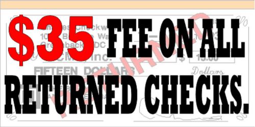 RETURNED CHECK FEE STORE / BUSINESS  VINYL DECAL / SIGN