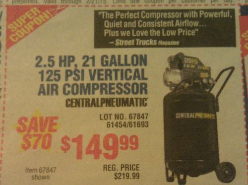 Harbor freight coupon for 2.5 hp 21 gallon 125 psi air compressor save $70.00 for sale