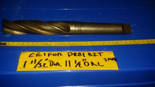 1,11/32” drill bit  Morse Taper #4