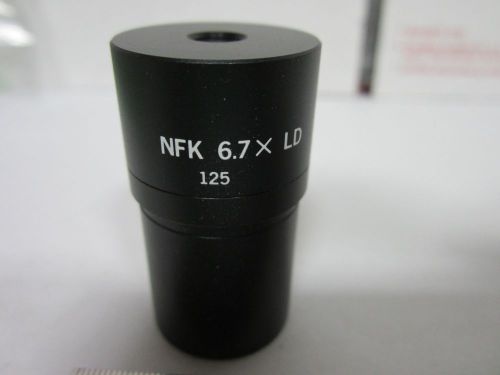 MICROSCOPE PART  EYEPIECE OLYMPUS JAPAN NFK 6.7X OPTICS BIN#A5-J-9