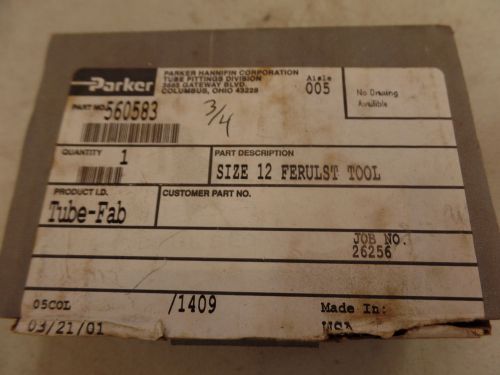 PARKER 560583 SIZE 12 FERULST TOOL