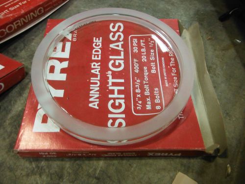 PYREX ANNULAR EDGE SIGHT GLASS 3/4&#034; X 8-3/8&#034; ~ NEW NIB