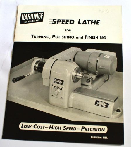 HARDINGE HSL SPEED LATHE FOR TURNING POLISHING AND FINISHING BROCHURE