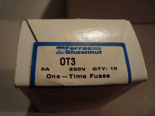 NEW BOX OF 10PCS FERRAZ SHAWMUT OT-3 NSFP OT3