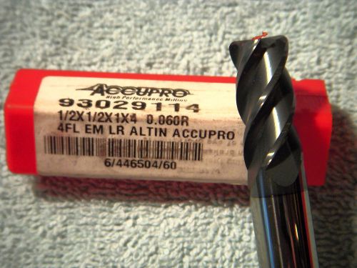 New Accupro Solid Carbide End Mill 1/2&#034; X 1/2&#034; X 1&#034; X 4&#034; 0.060 Radius 4FL ALTIN