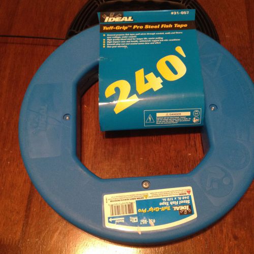 Ideal Tuff-Grip Pro Steel Fish Tape 240Ft. #31-057 (New)