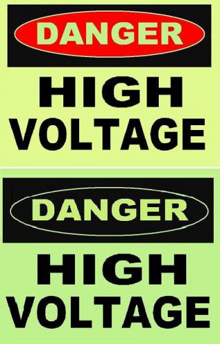 GLOW in the DARK  HIGH VOLTAGE  PLASTIC SIGN