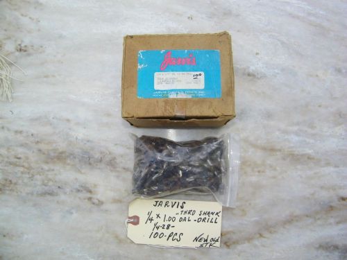 100-PCS JARVIS - AIRCRAFT 1/4 X 1.00 OAL, THRD SHK, DRILL BIT 1/4-28 NOS