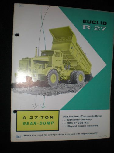 EUCLID R-27 REAR DUMP BROCHURE-27 TON 1962