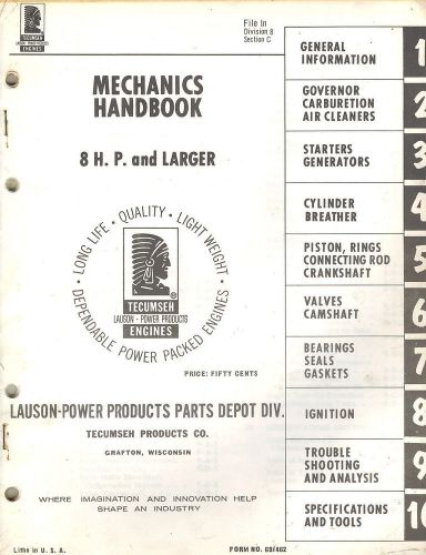 TECUMSEH 8HP and LARGER AIR COOLED ENGINES MECHANICS HANDBOOK SERVICE MANUAL