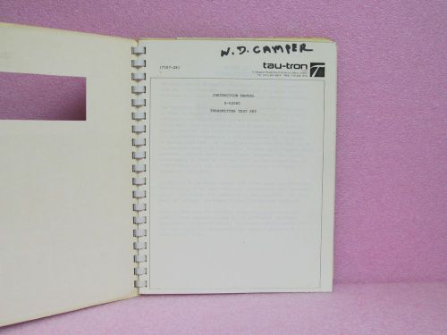 Tau - Tron Manual S-5200C Transmitter Test Set Instruction Manual w/Schematics