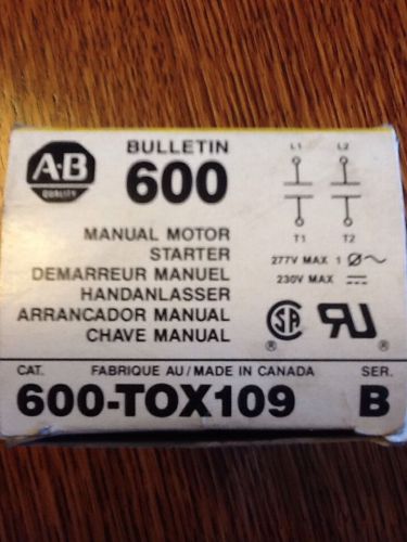 ALLEN BRADLEY MANUAL STARTING SWITCH 600-TOX109 BULLETIN 600 - NOS