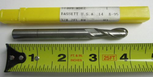 NEW BASSETT 3/8 BALL NOSE TWO FLUTE CARBIDE END MILL