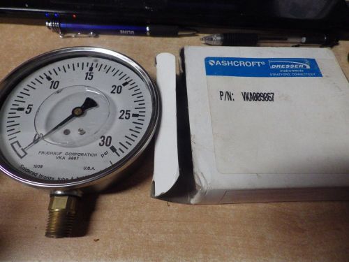 NOS ASHCROFT DRESSER FRUEHAUF PRESSURE GAUGE PSI 30 WATER FILLED PN#9867