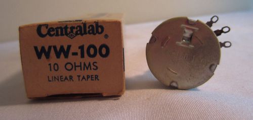 Centralab WW-100 10 Ohms Linear Taper 10 ? 5 Watt Potentiometer NIB