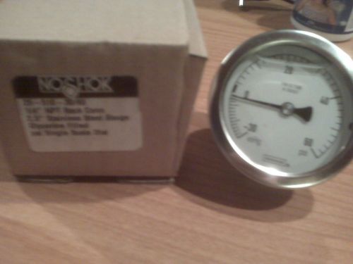 NOSHOK 2.5” SS Gauge / 25-510-30/60-Glycerine Filled-1/4&#034; NPT Back Conn – New