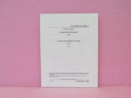 Tektronix Manual 176 Pulsed High Current Fixture Calibration Procedure (11/89)