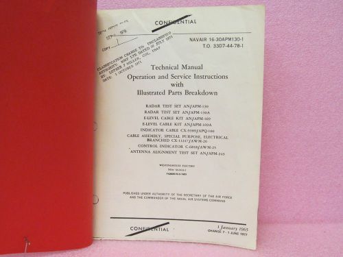 Military Manual AN/APM-130, AN/APM-130A Radar Test Sets Oper., Serv. IPB Manual