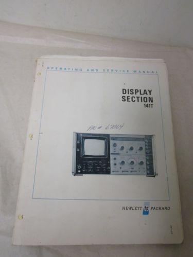 HEWLETT PACKARD DISPLAY SECTION 141T OPERATING AND SERVICE MANUAL