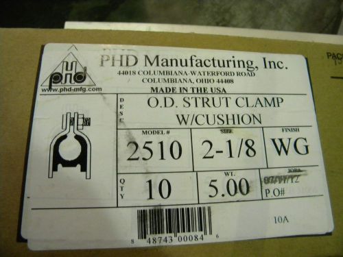 2-1/8&#034; O.D. STRUT CLAMP W/CUSHION MODEL 2510 PHD MFG.  (LOT OF 10) NEW IN BOX