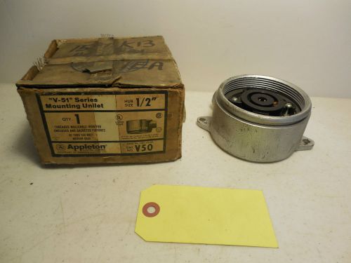 APPLETON ELECTRIC COMPANY V-51 SERIES MOUNTING UNILET HUB SIZE 1/2&#034; V50.VB9