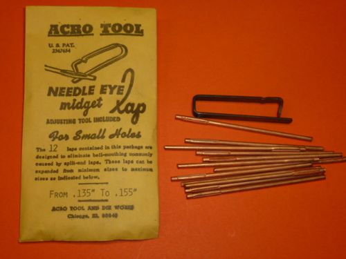 NEW! (12) ACRO TOOL .135&#034; to .155&#034; NEEDLE EYE MIDGET LAP