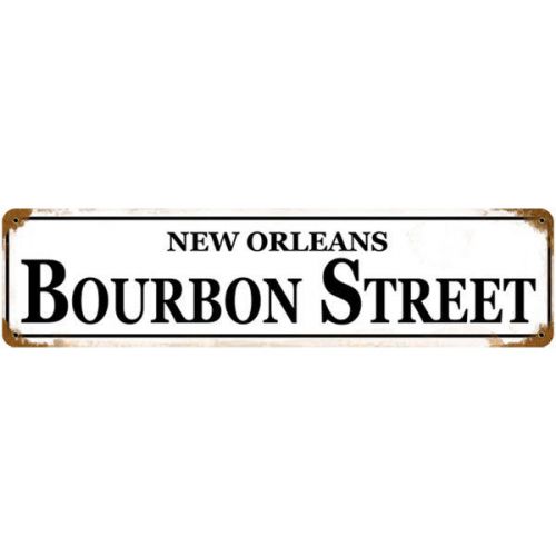 Vintage New Orleans Bourbon Street Metal Sign - Home Bar Pub Drinking Decor Gift