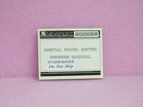 Newport Labs Manual 2000BS Digital Panel Meter Owners Manual w/Schematics