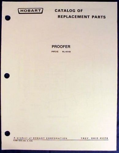 Hobart proofer model prf21e catalog of replacement parts for sale