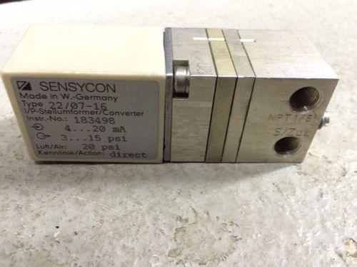 SENSYCON I/P Converter Model 22/07-16 4-20mA Input 3-15 PSI Output