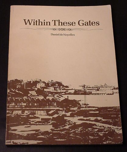 &#034;WITHIN THESE GATES&#034; BRICK INDUSTRY ROCKLAND COUNTY, HAVERSTRAW, N.Y. INSCRIBED