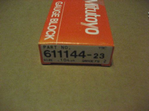 MITUTOYO 611144-23 .104 GAGE BLOCK (D1287-1)