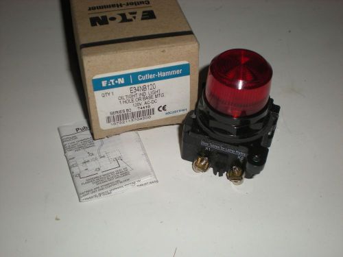 EATON / CUTLER HAMMER E34NB120 120V OIL TIGHT RED INDICATING LIGHT NEW