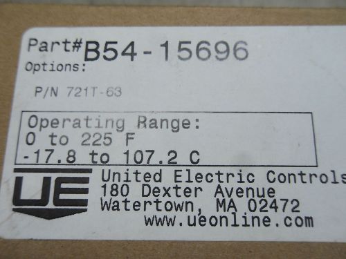 (RR7-2) 1 NIB UNITED ELECTRIC 721T-63 B54-15696 TEMPERATURE CONTROL