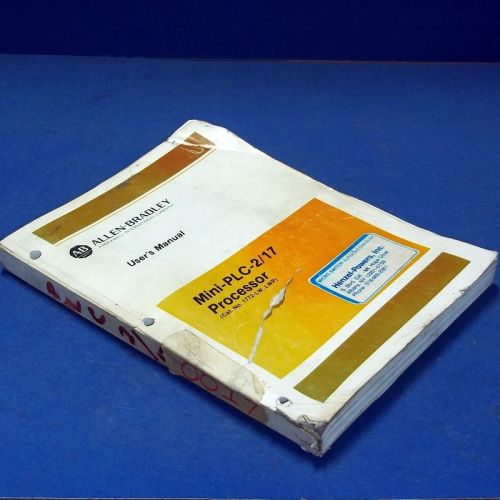 ALLEN BRADLEY MINI PLC 2/17 PROCESSOR USERS MANUAL 955098-06