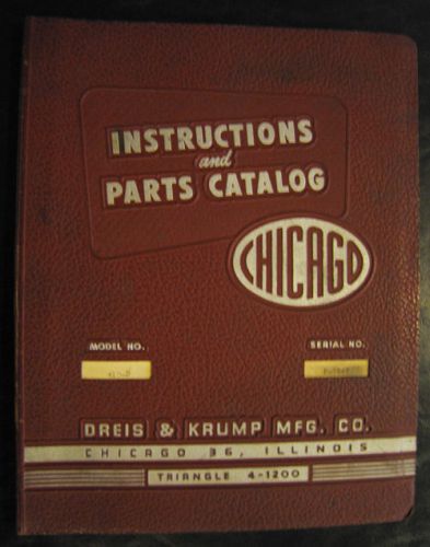 Chicago Dreis Krump 410-D, Press Brake Installation and Parts Manual Year (1952)