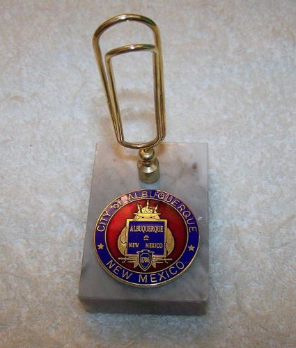 PRE OWNED DESK ACCESSORY PAPER HOLDER CLIP CITY OF ALBUQUERQUE NEW MEXICO STA JR