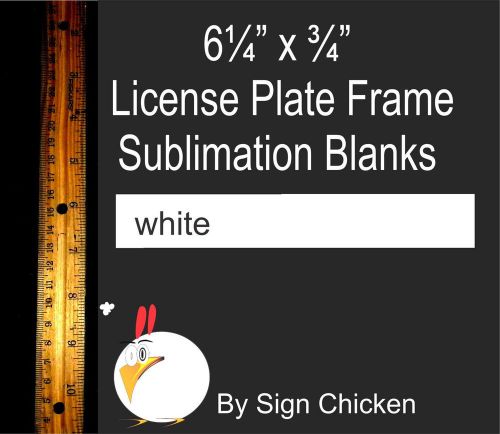 60- Pieces 6.25&#034; x .75&#034; ALUMINUM  SUBLIMATION BLANKS for License Plate Frames