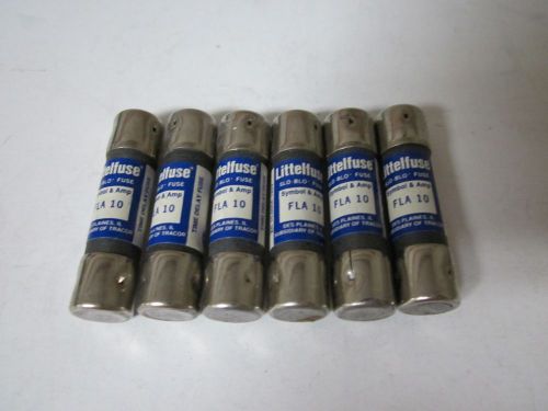 LOT OF 6 LITTELFUSE FLA-10 FLA 10 FUSE NEW NO BOX FLA10