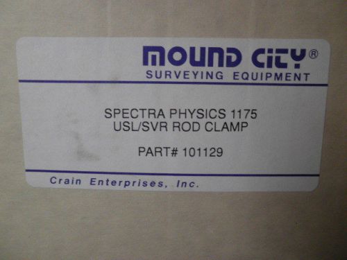 Spectra Physics 1175 USL/SVR Rod Clamp--Part Number: 101129