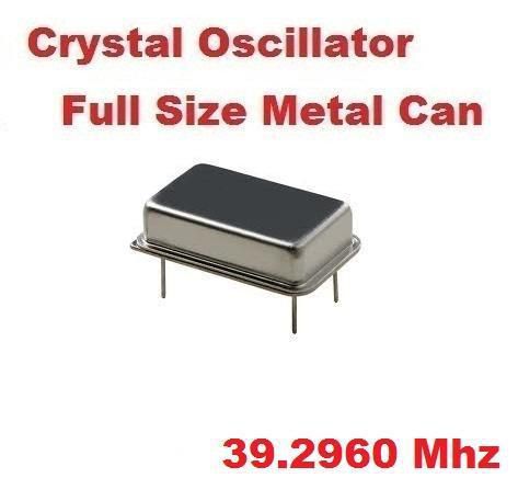 39.296Mhz 39.296 Mhz CRYSTAL OSCILLATOR FULL CAN (10 pcs) *** NEW ***