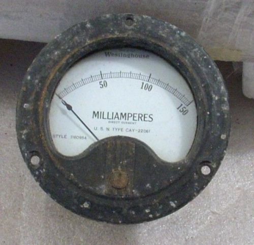 TWO VINTAGE GUAGES USN MILLAMPERES+ US GAUGE CO GAS PRESSURE PSI STEAM PUNK