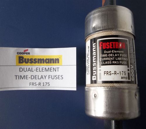 Frs-r-175 bussmann dual-element time-delay fuse (price per each- 2 in stock) for sale