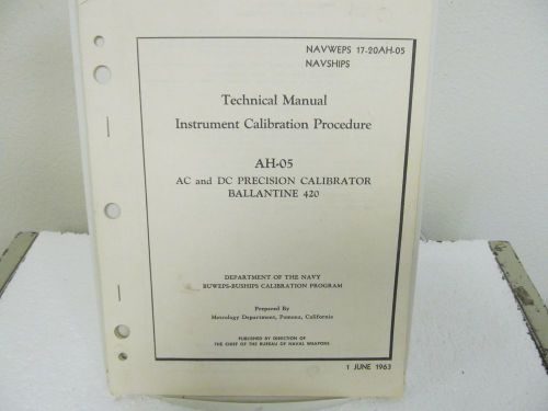 Ballantine 420 ac/dc precision calibrator ah-05 instrument calibration procedure for sale