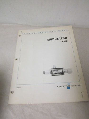 HEWLETT PACKARD MODULATOR 11665B OPERATING AND SERVICE MANUAL (A85)