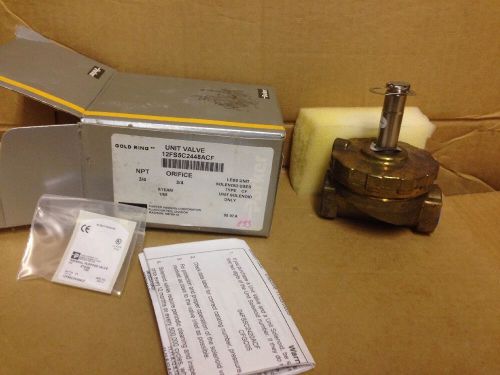 Parker Unit Valve 12FS5C2448ACF NPT 3/4 Orifice 3/4 Gold Ring