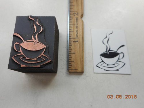 Printing Letterpress Printers Block, Coffee Cup w Saucer, Steaming Drink